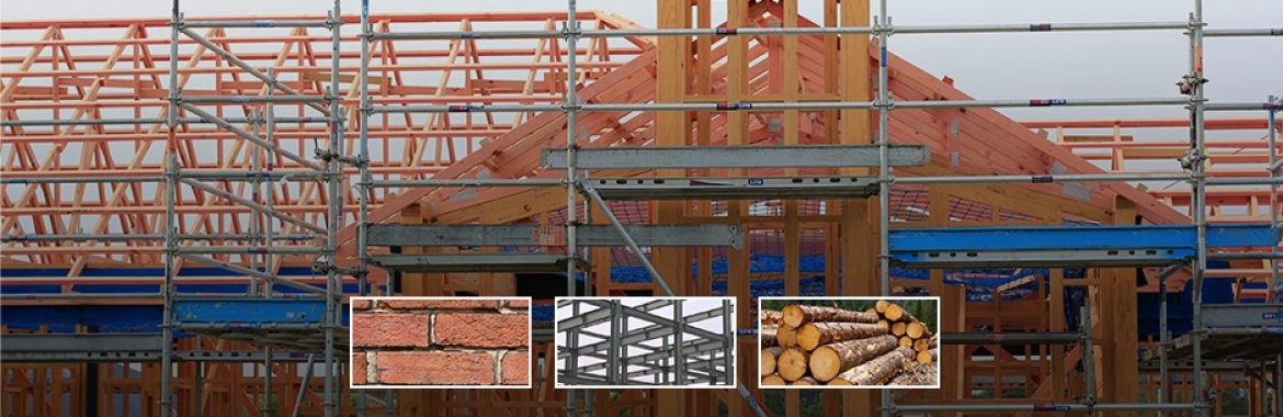 The Three Main Construction Methods: Brick, Steel Frames And Timber